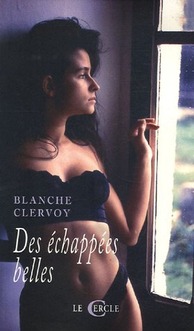 Des échappées belles