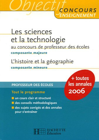 les sciences et la technologie composante majeure au concours de professeur des écoles : l'histoire 