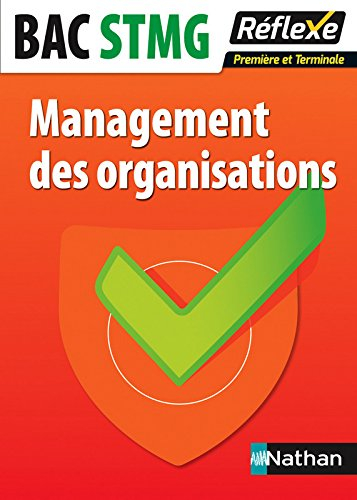 Management des organisations : bac STMG première et terminale