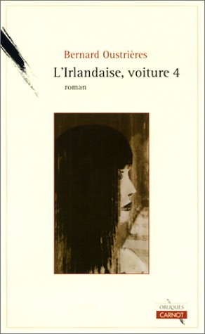 L'Irlandaise, voiture 4