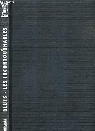 Blues, les incontournables
