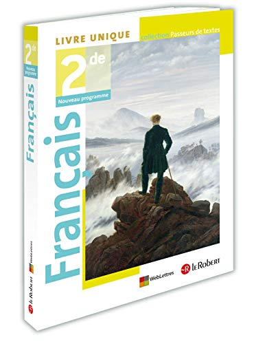 Français 2de / Livre unique / Collection "Passeurs de textes"