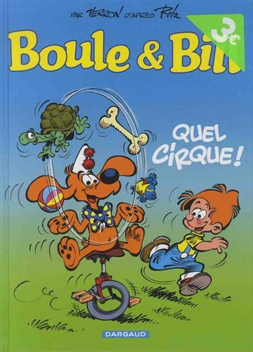 Boule & Bill, Tome 29 : Quel cirque ! : Opé l'été BD 2019