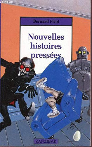 nouvelles histoires pressees