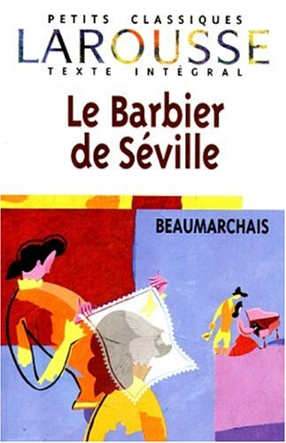 le barbier de séville, texte intégral