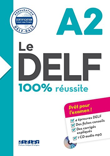 Le DELF A2 : 100 % réussite
