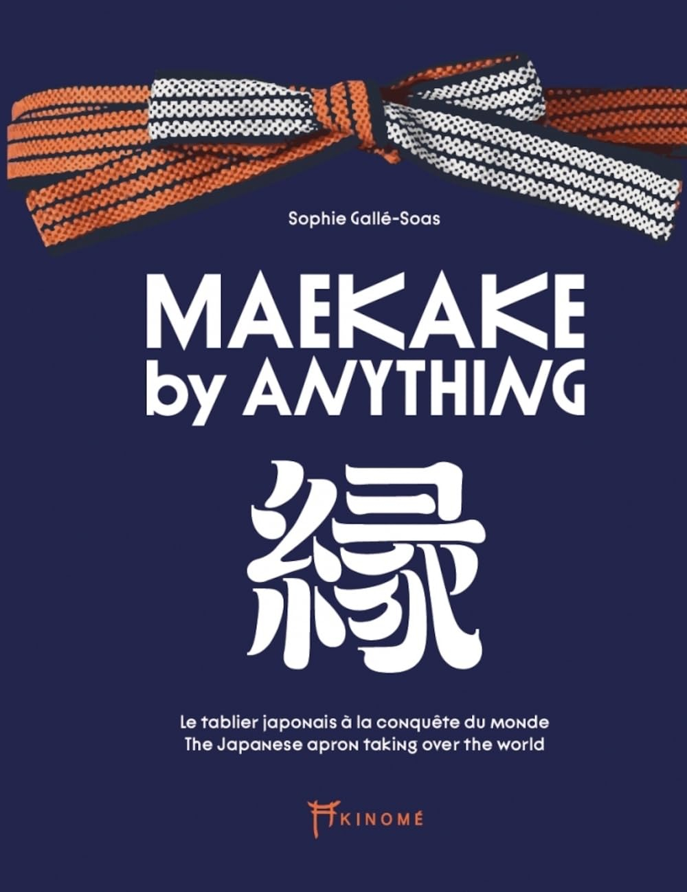 Maekake by Anything : le tablier japonais à la conquête du monde. Maekake by Anything : the Japanese