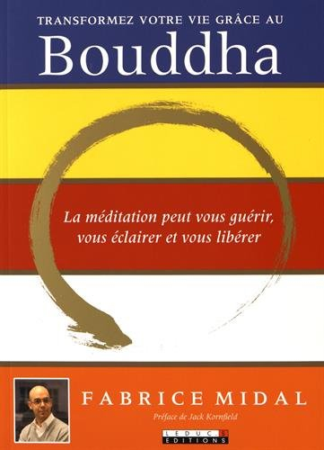 transformez votre vie grâce au bouddha