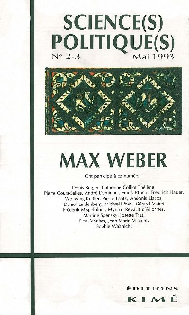 Sciences politiques, n° 2-3. Max Weber
