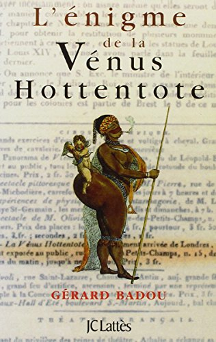 L'énigme de la Vénus hottentote