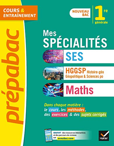 Mes spécialités SES, HGGSP, histoire géographie, géopolitique & sciences po, maths, 1re générale : n