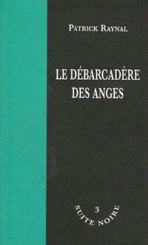 Le débarcadère des anges