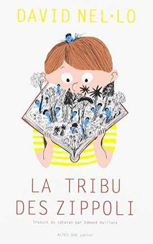 La tribu des Zippoli