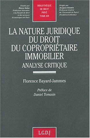 La nature juridique du droit de copropriétaire immobilier : analyse critique