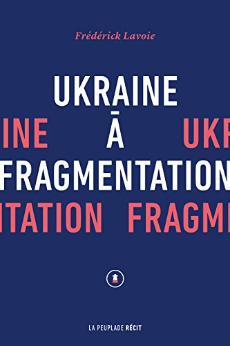 Ukraine à fragmentation