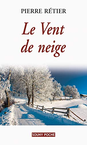 Le vent de neige