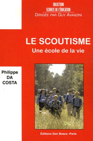 Le scoutisme : une école de la vie