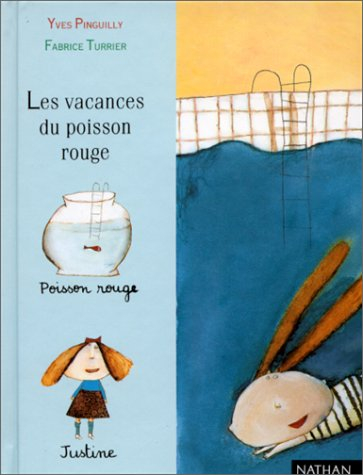 Les vacances du poisson rouge