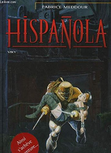 hispanola tome 2 : le grand silencieux