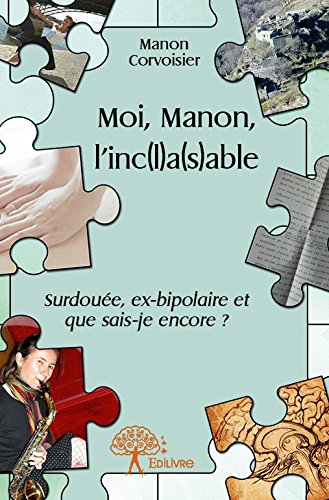 moi, manon, l'inc(l) a(s) sable