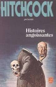 Histoires angoissantes