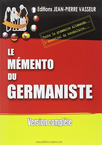 Le mémento du germaniste : version complète