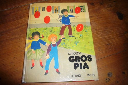 Quinze histoires de gros Pia : C.E.