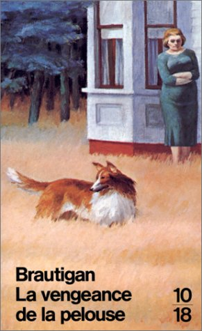 La vengeance de la pelouse : nouvelles, 1962-1970