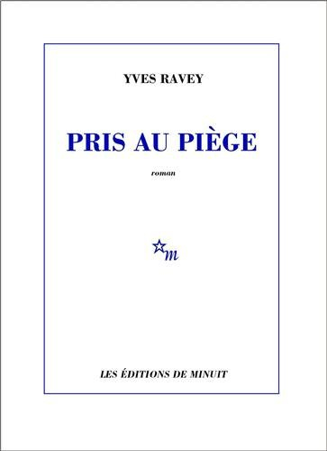 Pris au piège