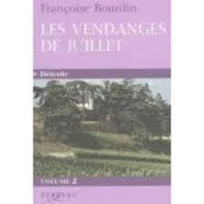 Les vendanges de Juillet