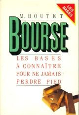 Bourse : les bases à connaître pour ne jamais perdre pied