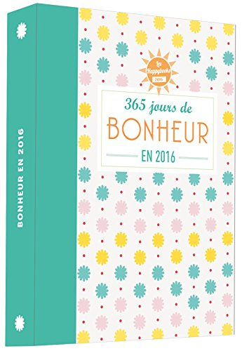 365 jours de bonheur en 2016