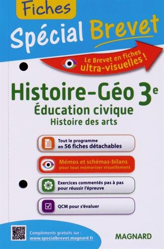 Histoire géo 3e : éducation civique, histoire des arts