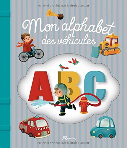 Mon alphabet des véhicules