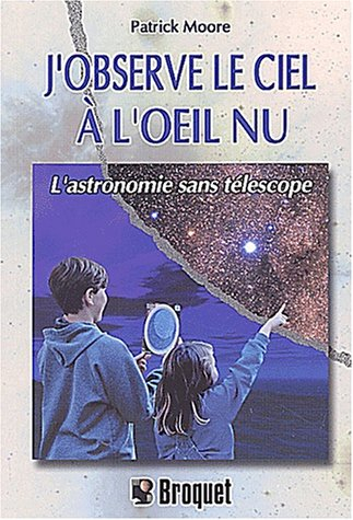 j'observe le ciel à l'oeil nu