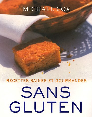 Recettes saines et gourmandes sans gluten