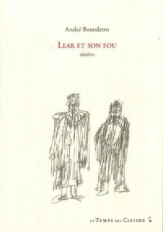Lear et son fou : théâtre