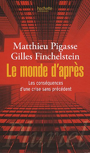 Le monde d'après : les conséquences d'une crise sans précédent