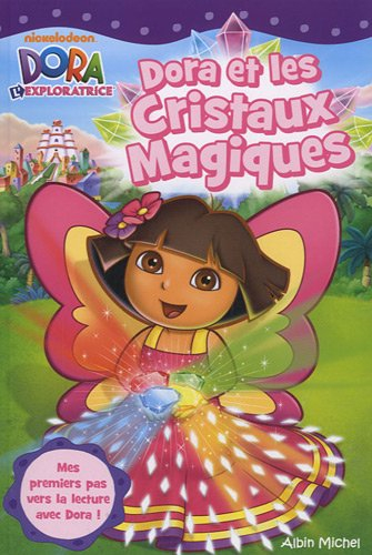 Dora et les cristaux magiques