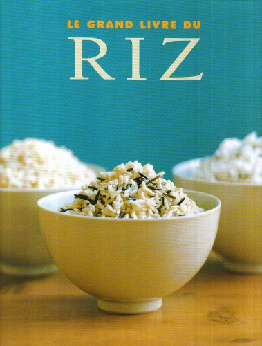 Le grand livre du riz