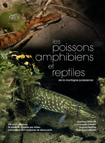 Les poissons, amphibiens et reptiles de la montagne jurassienne