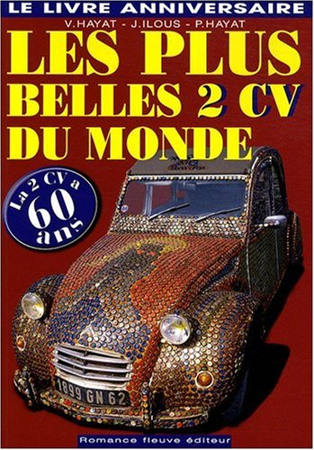 Les plus belles 2 CV du monde