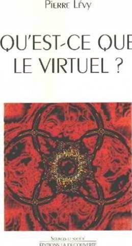 Qu'est-ce que le virtuel ?