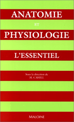 Anatomie et physiologie