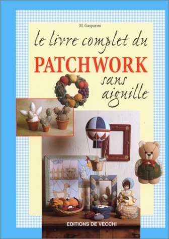 Guide complet du patchwork