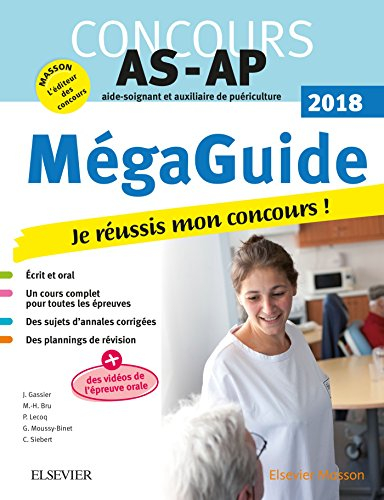Concours AS-AP 2018 : aide-soignant et auxiliaire de puériculture : le méga guide