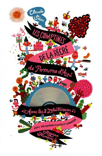 Les comptines de la récré de Pomme d'Api