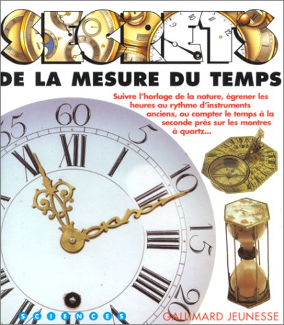 Secrets de la mesure du temps