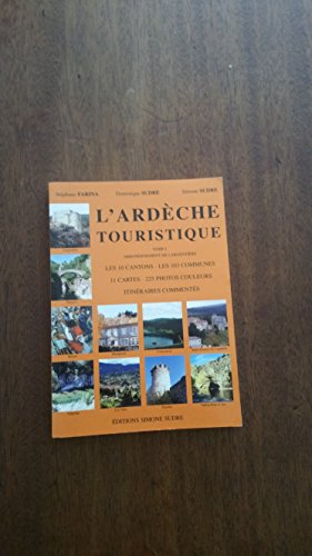 L'ardèche touristique
