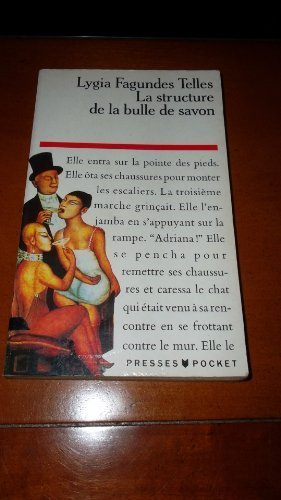 La structure de la bulle de savon : et autres nouvelles